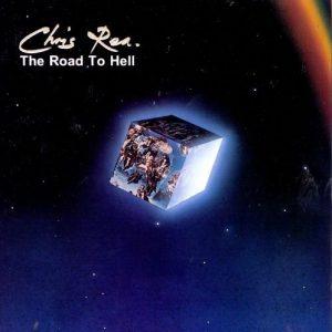CHRIS REA - Road To Hell