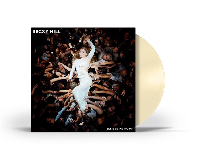 BECKY HILL - Believe Me Now? (Cream Vinyl) – תמונה 2