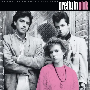 Various Artists - Pretty In Pink Soundtrack (40th Anniversary)